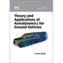 Theory and Applications of Aerodynamics for Ground Vehicles